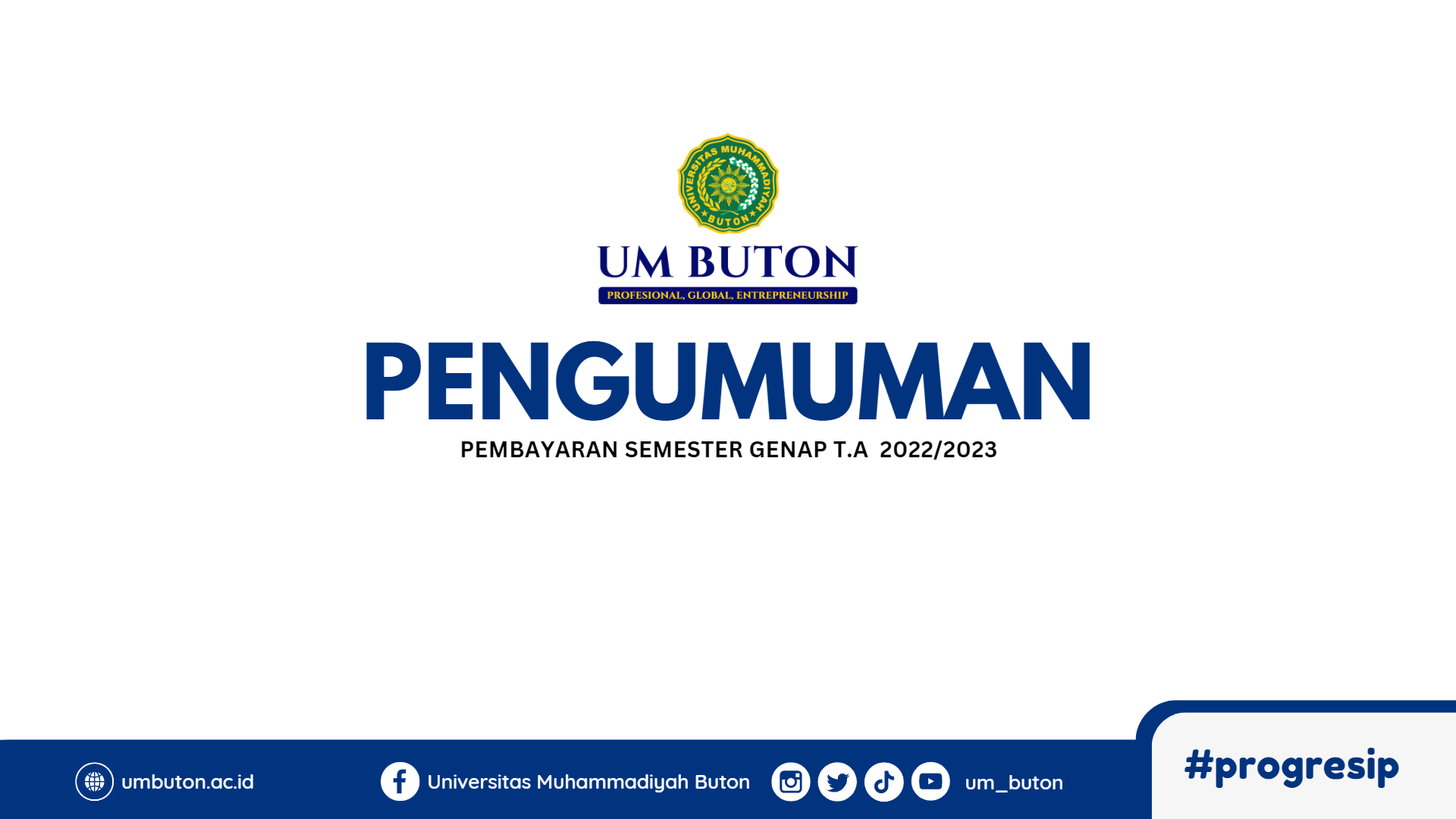 PENGUMUMAN PEMBAYARAN SEMESTER GENAP T.A  2022/2023